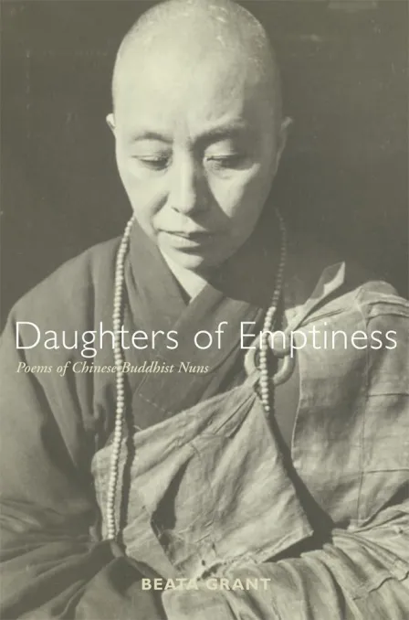 Daughters of Emptiness Poems of Chinese Buddhist Nuns